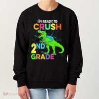 I'm Ready To Crush 2nd Grade Dinosaur Back To School Women's Sweatshirt thumb 0