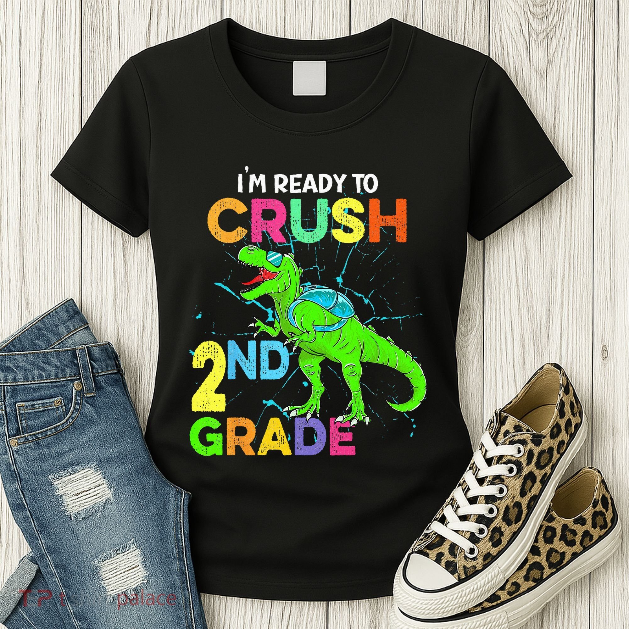 I'm Ready To Crush 2nd Grade Dinosaur Back To School Women's T-Shirt