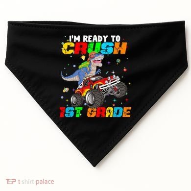 I'm Ready To Crush 1st Grade USA-Made Doggie Bandana