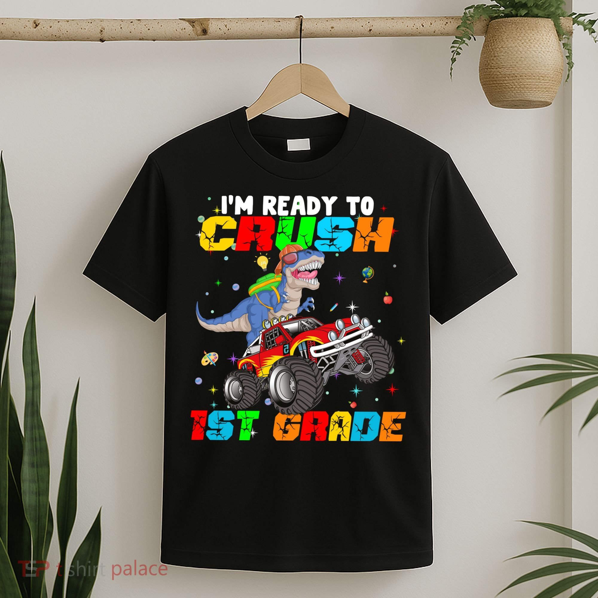I'm Ready To Crush 1st Grade T-Shirt