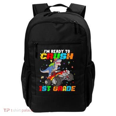 I'm Ready To Crush 1st Grade Backpack