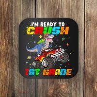 I'm Ready To Crush 1st Grade Coaster thumb 0
