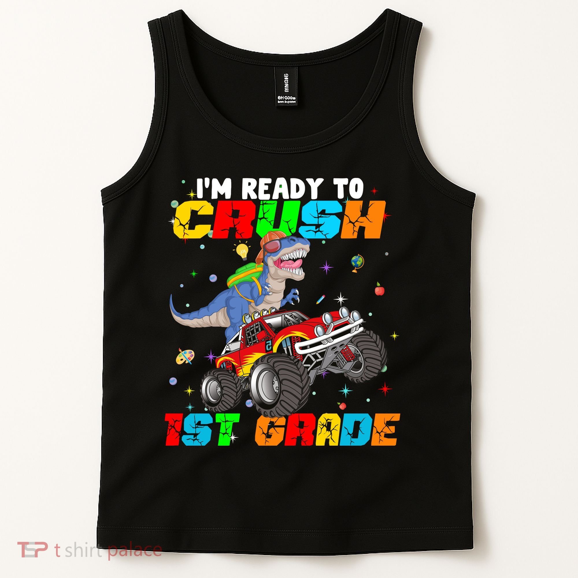 I'm Ready To Crush 1st Grade Tank Top