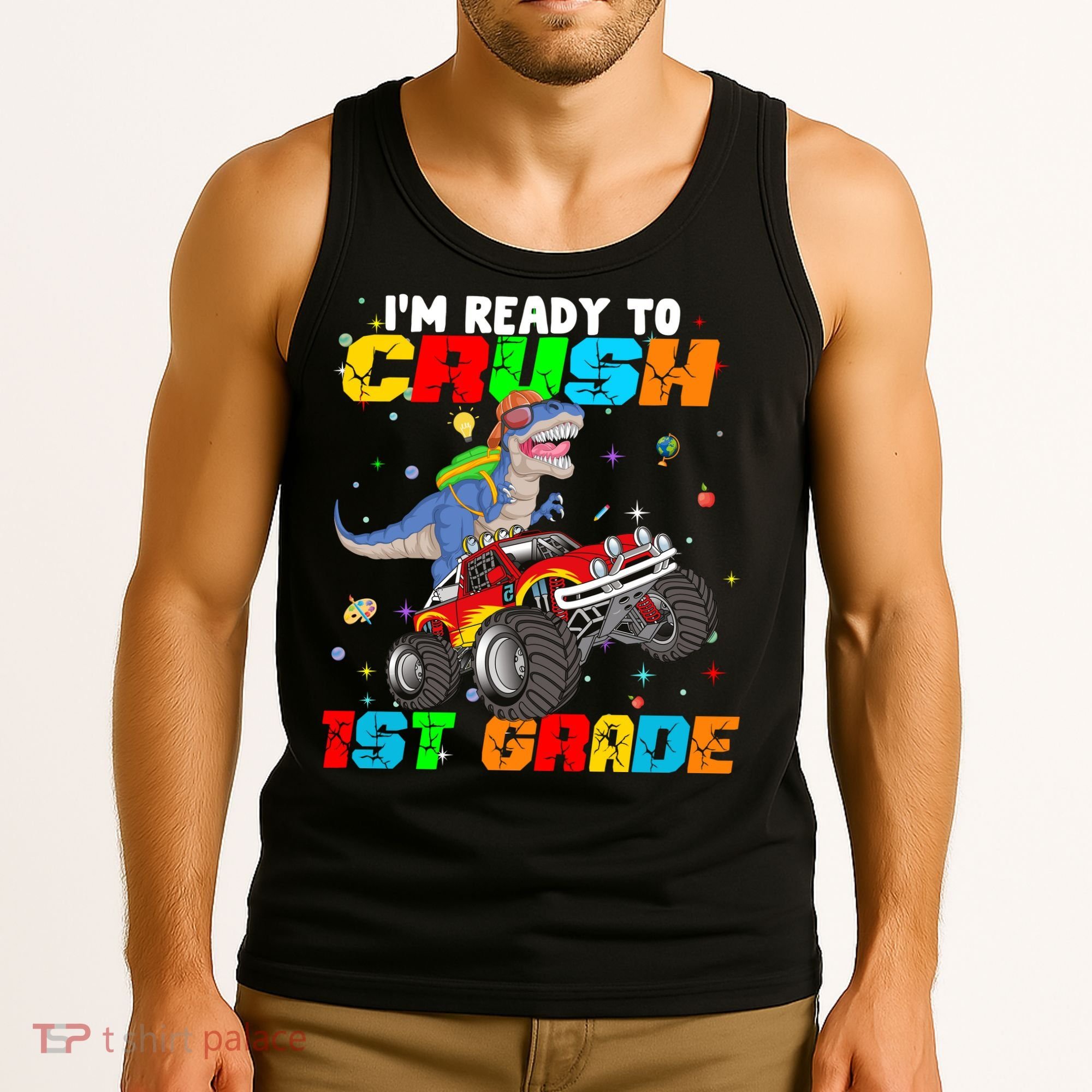 I'm Ready To Crush 1st Grade Tank Top