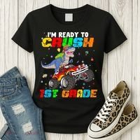 I'm Ready To Crush 1st Grade Women's T-Shirt thumb 3