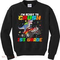 I'm Ready To Crush 1st Grade Kids Sweatshirt thumb 0