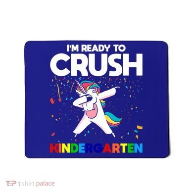 Im Ready To Crush First Grade Eletry School Great Gift Mousepad