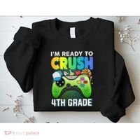 Im Ready To Crush 4th Grade Back To School Video Game Boy Gift Sweatshirt thumb 2