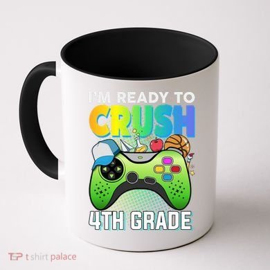 Im Ready To Crush 4th Grade Back To School Video Game Boy Gift Coffee Mug