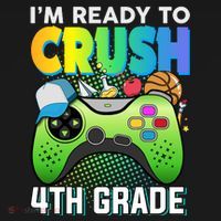 Im Ready To Crush 4th Grade Back To School Video Game Boy Gift Mousepad thumb 1