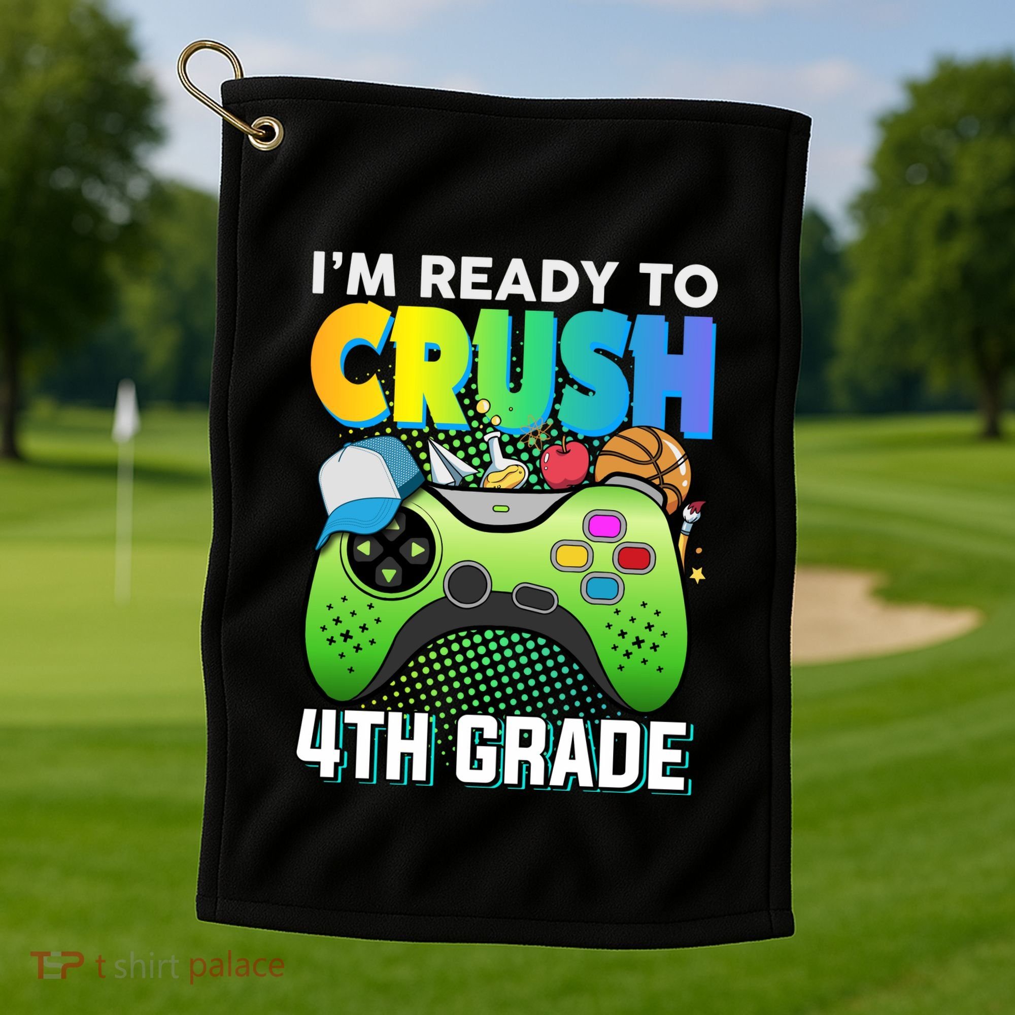 Im Ready To Crush 4th Grade Back To School Video Game Boy Gift Golf Towel