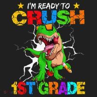 I'm Ready To Crush 1st Grade T Rex Dinosaur Back To School Women's Sweatshirt thumb 2