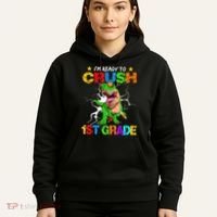 I'm Ready To Crush 1st Grade T Rex Dinosaur Back To School Hoodie thumb 5