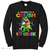 I'm Ready To Crush 1st Grade T Rex Dinosaur Back To School Sweatshirt thumb 0