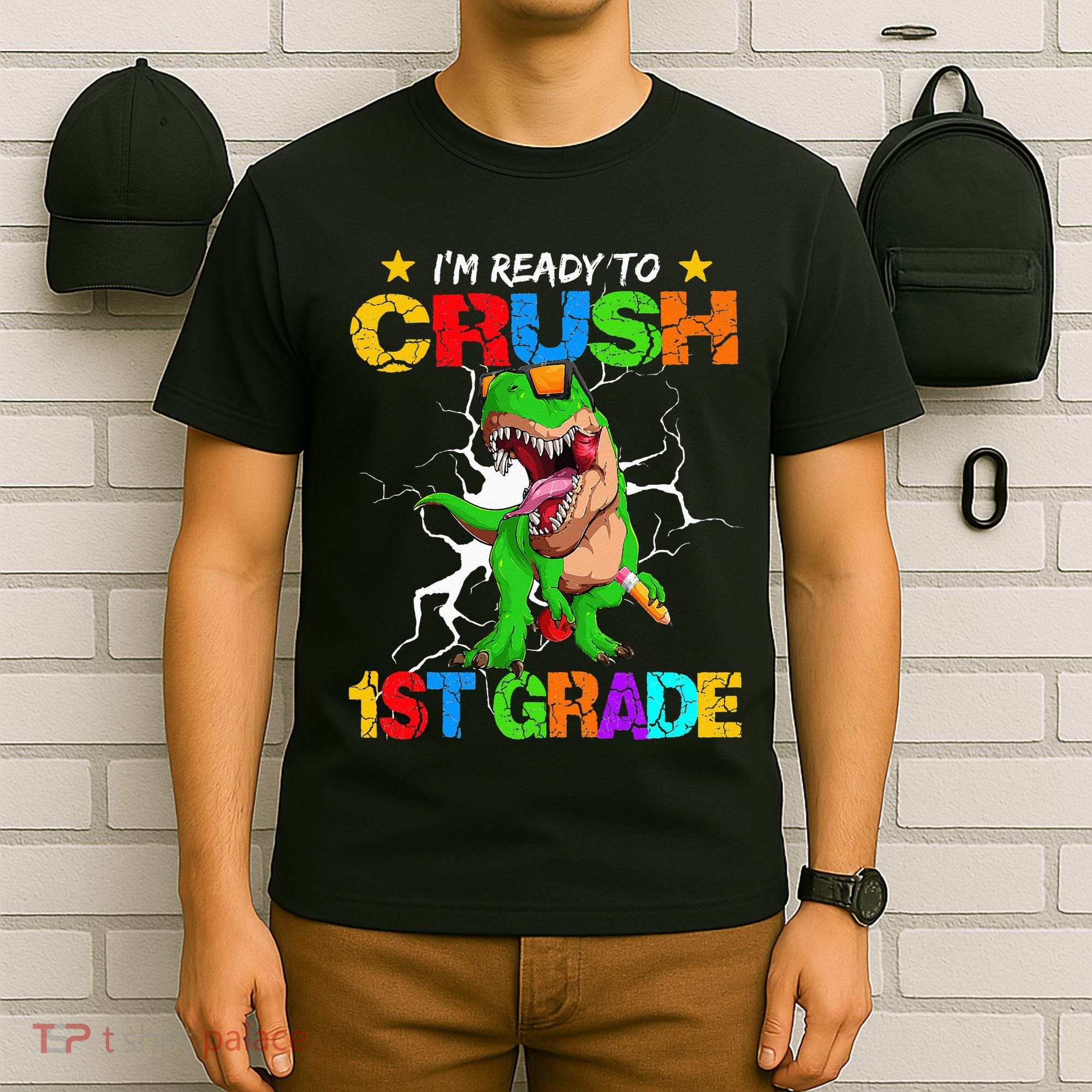 I'm Ready To Crush 1st Grade T Rex Dinosaur Back To School T-Shirt