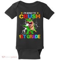 I'm Ready To Crush 1st Grade T Rex Dinosaur Back To School Baby Bodysuit thumb 0