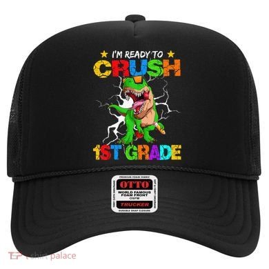 I'm Ready To Crush 1st Grade T Rex Dinosaur Back To School Hat