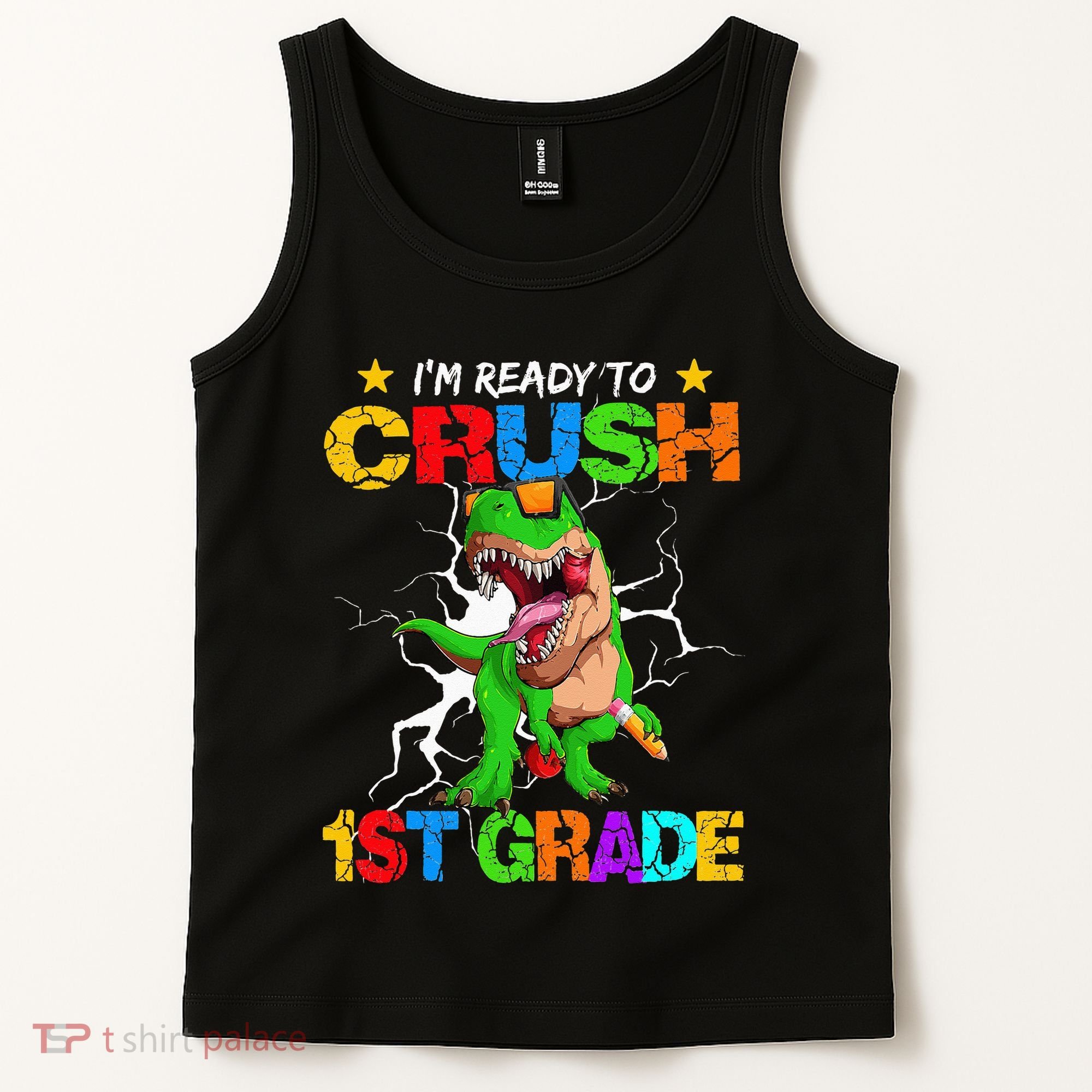 I'm Ready To Crush 1st Grade T Rex Dinosaur Back To School Tank Top