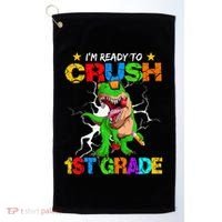 I'm Ready To Crush 1st Grade T Rex Dinosaur Back To School Golf Towel thumb 0