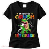 I'm Ready To Crush 1st Grade T Rex Dinosaur Back To School Women's T-Shirt thumb 0