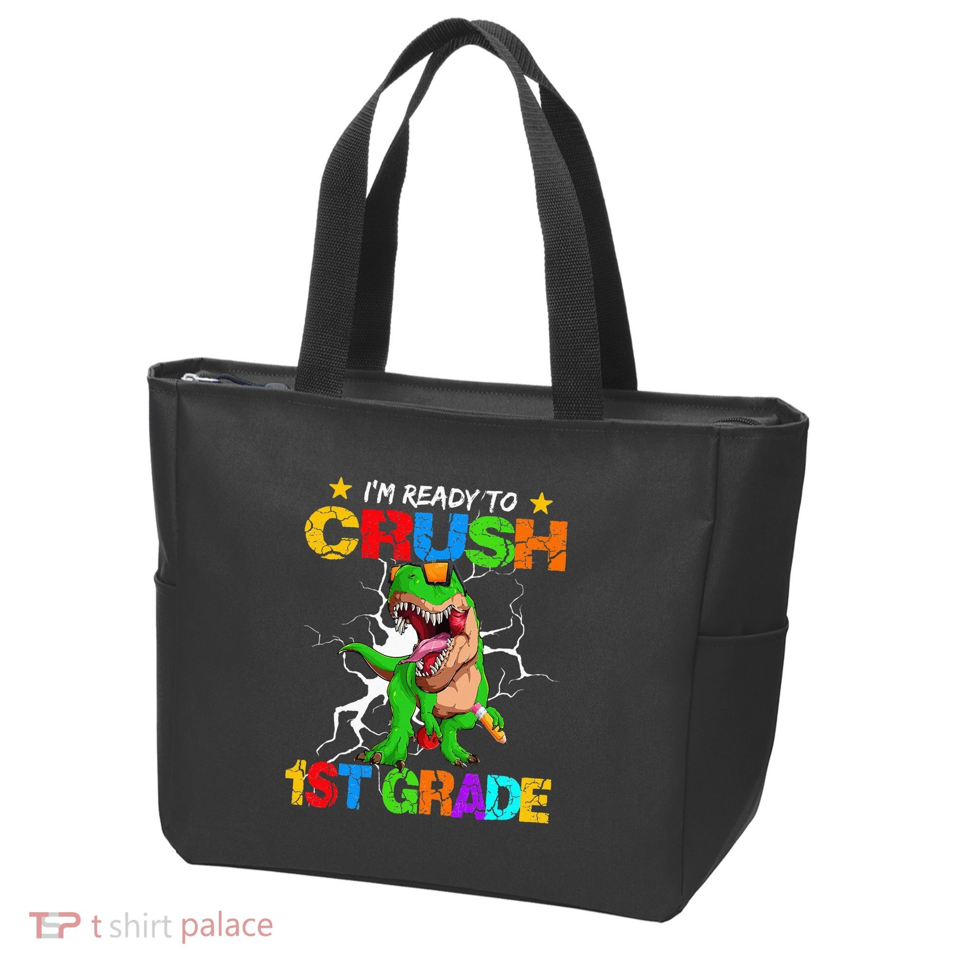 I'm Ready To Crush 1st Grade T Rex Dinosaur Back To School Tote Bag