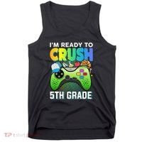 Im Ready To Crush 5th Grade Back To School Video Game Boy Gift Tank Top thumb 0