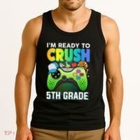 Im Ready To Crush 5th Grade Back To School Video Game Boy Gift Tank Top thumb 3