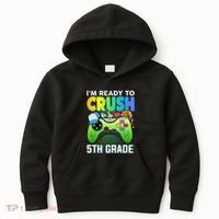 Im Ready To Crush 5th Grade Back To School Video Game Boy Gift Kids Hoodie thumb 0
