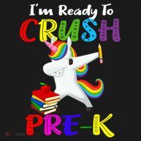 I'm Ready To Crush Pre K Tee Dabbing Unicorn Pre School Pre K Ornament thumb 1