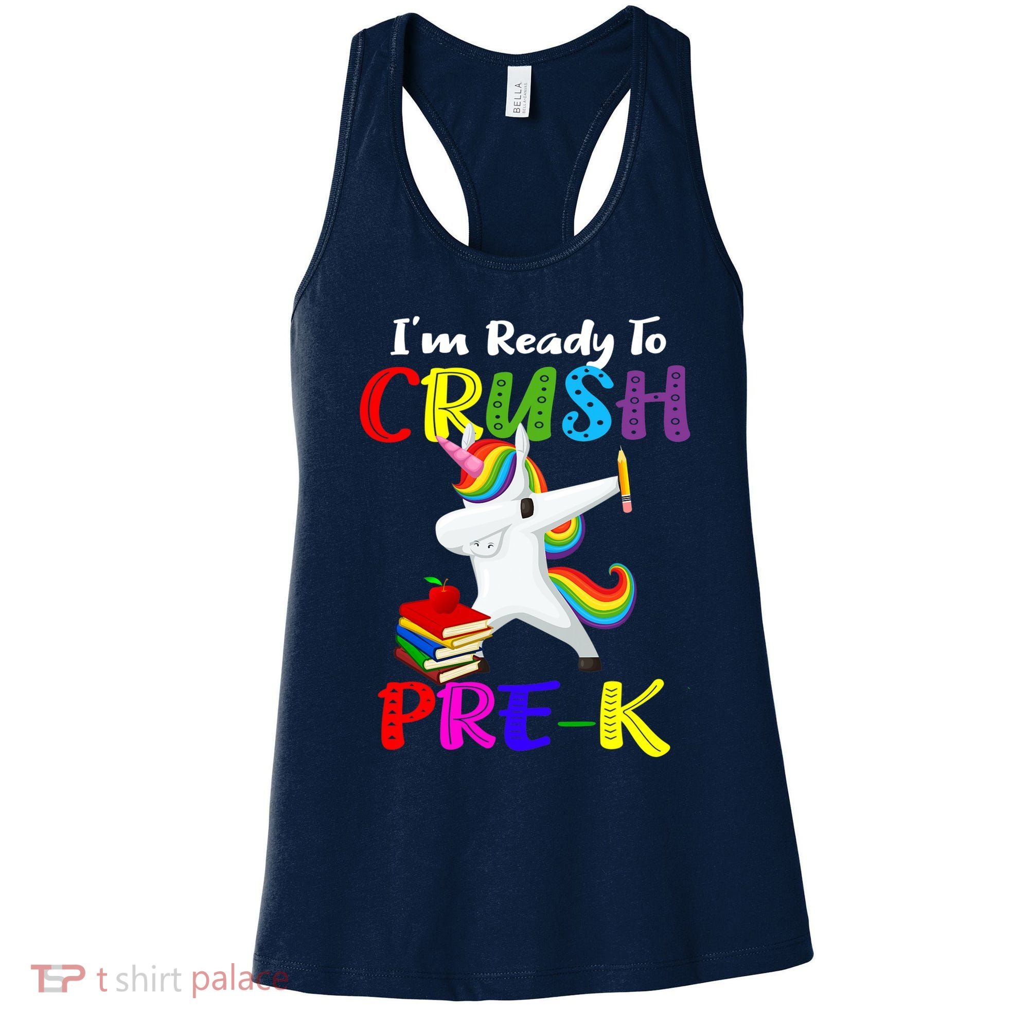 I'm Ready To Crush Pre K Tee Dabbing Unicorn Pre School Pre K Women's Tank Top