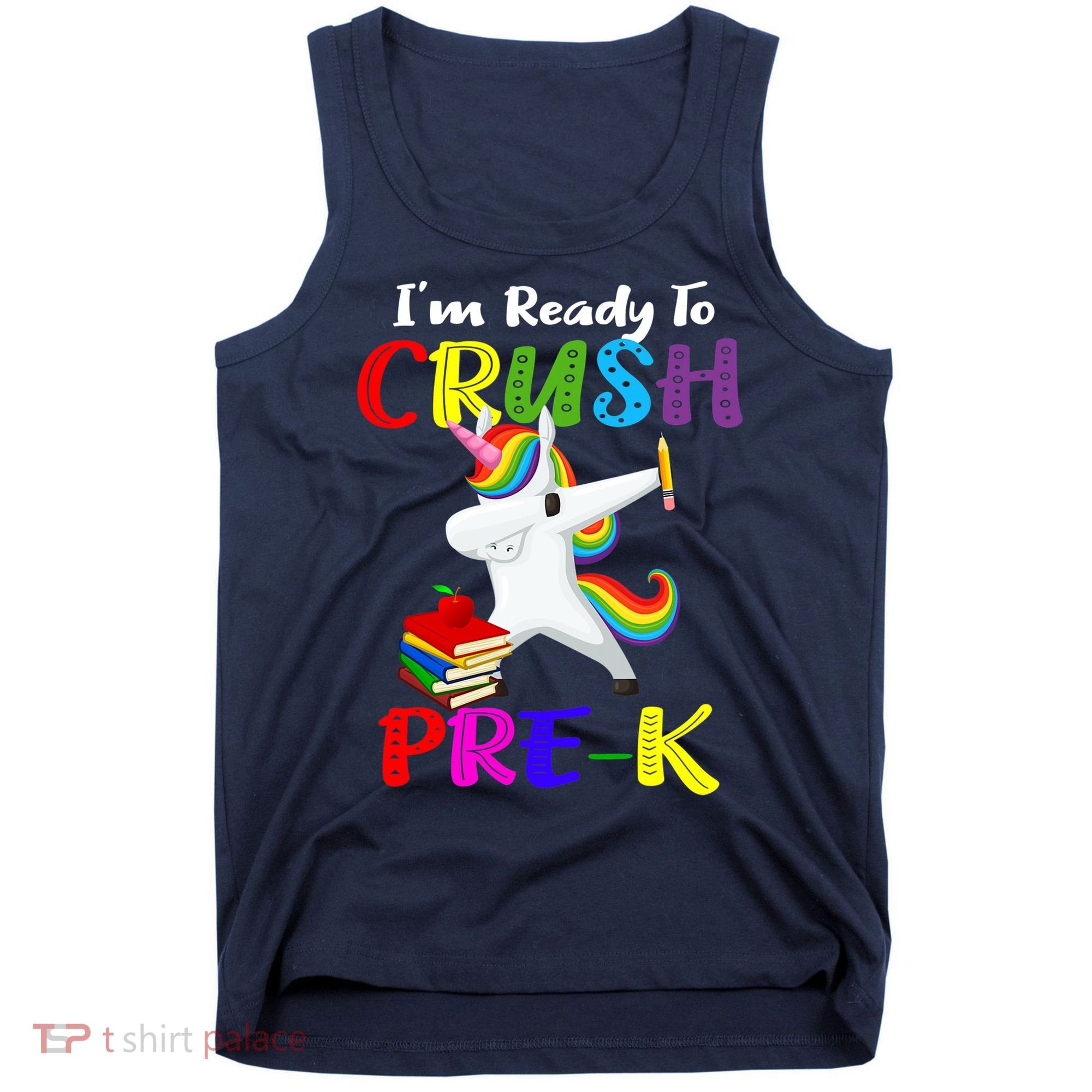 I'm Ready To Crush Pre K Tee Dabbing Unicorn Pre School Pre K Tank Top