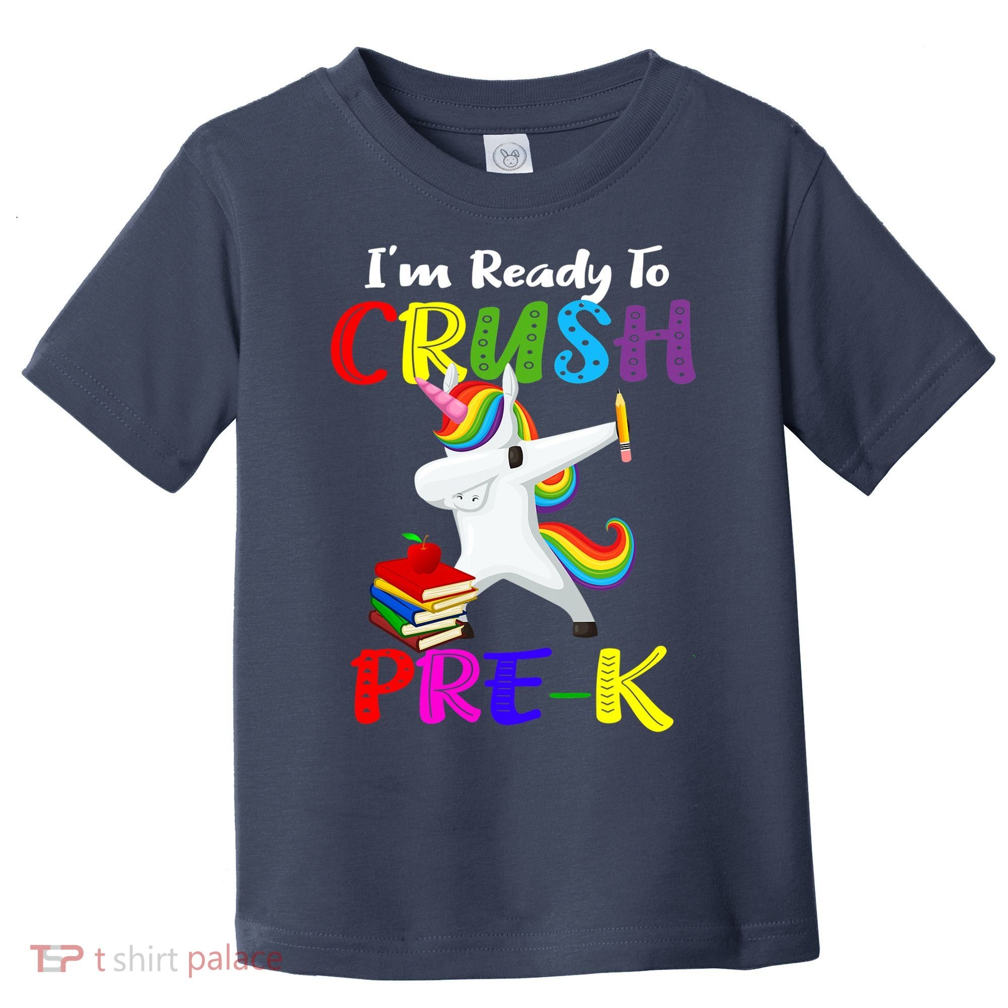 I'm Ready To Crush Pre K Tee Dabbing Unicorn Pre School Pre K Toddler T-Shirt