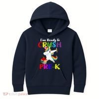 I'm Ready To Crush Pre K Tee Dabbing Unicorn Pre School Pre K Kids Hoodie thumb 0