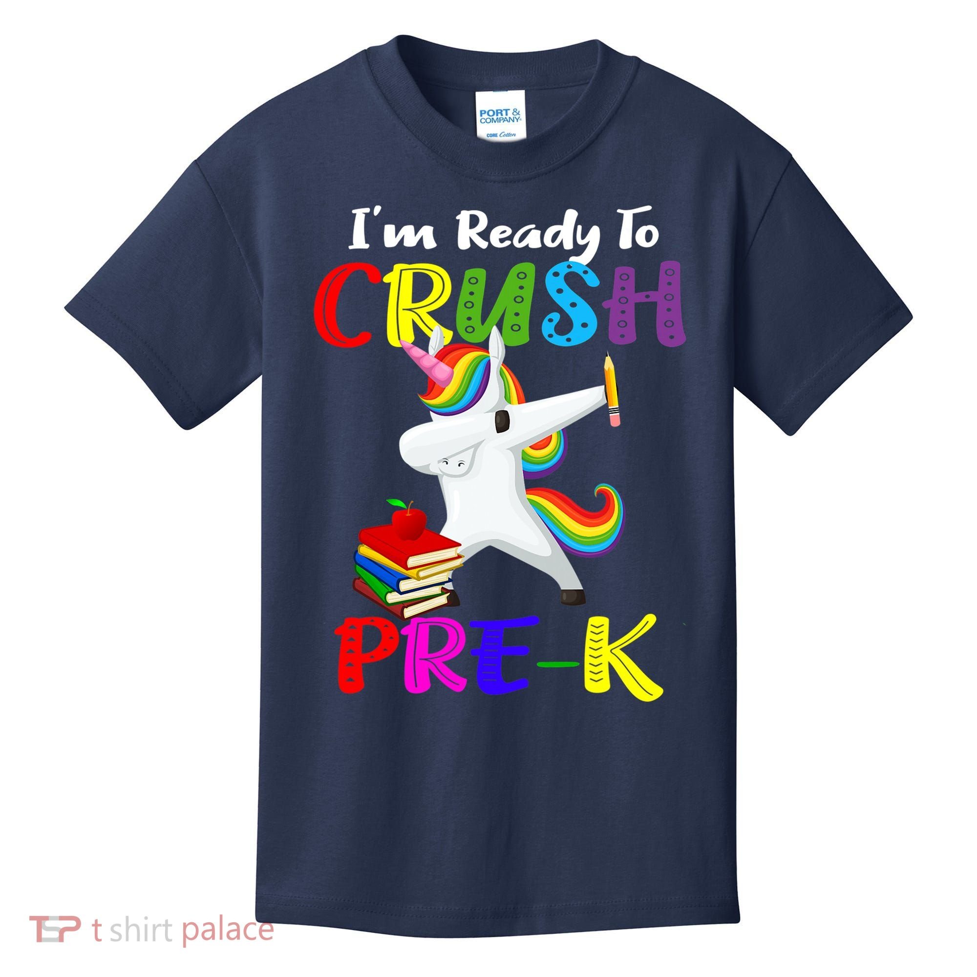 I'm Ready To Crush Pre K Tee Dabbing Unicorn Pre School Pre K Kids T-Shirt