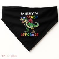 IM Ready To Crush 1st Grade Dinosaur 1st Day Of School USA-Made Doggie Bandana thumb 0