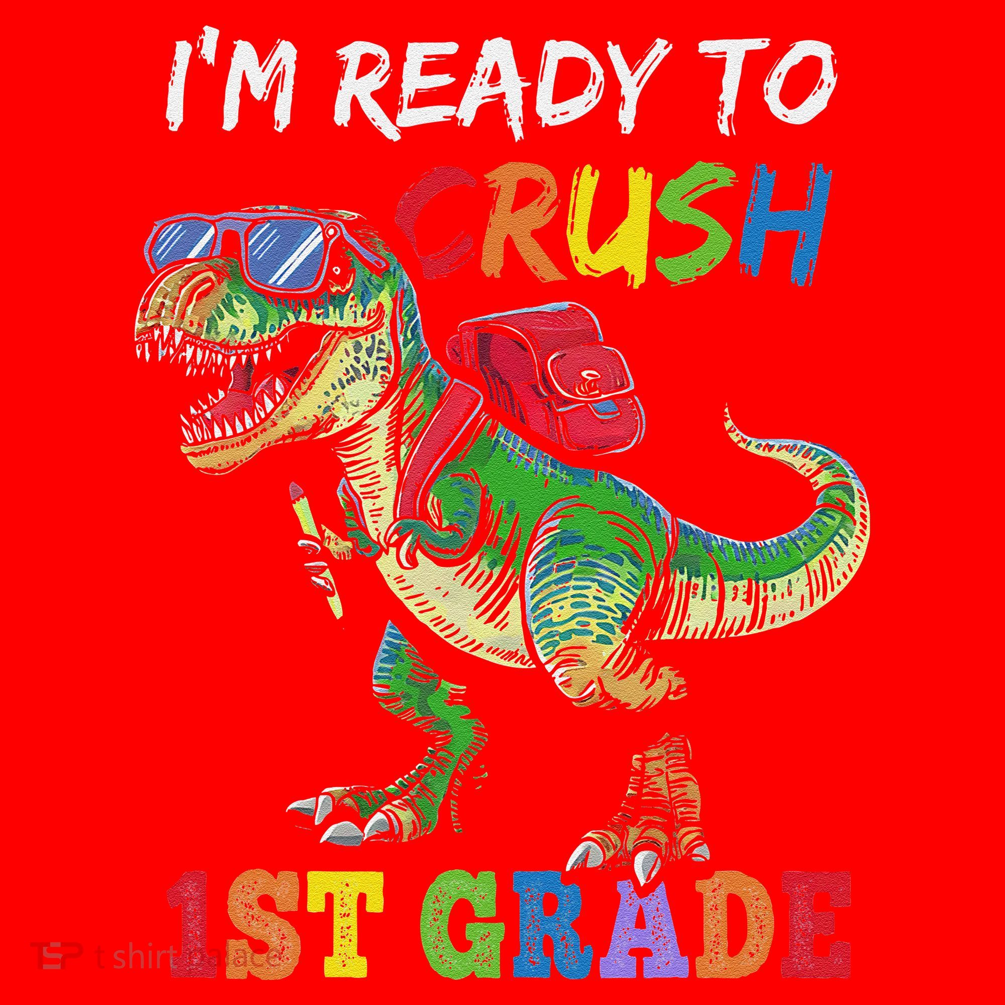 IM Ready To Crush 1st Grade Dinosaur 1st Day Of School Santa Hat