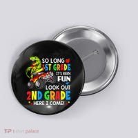 I'm Ready To Crush 2nd Grade T Rex Dinosaur Back To School Button thumb 0