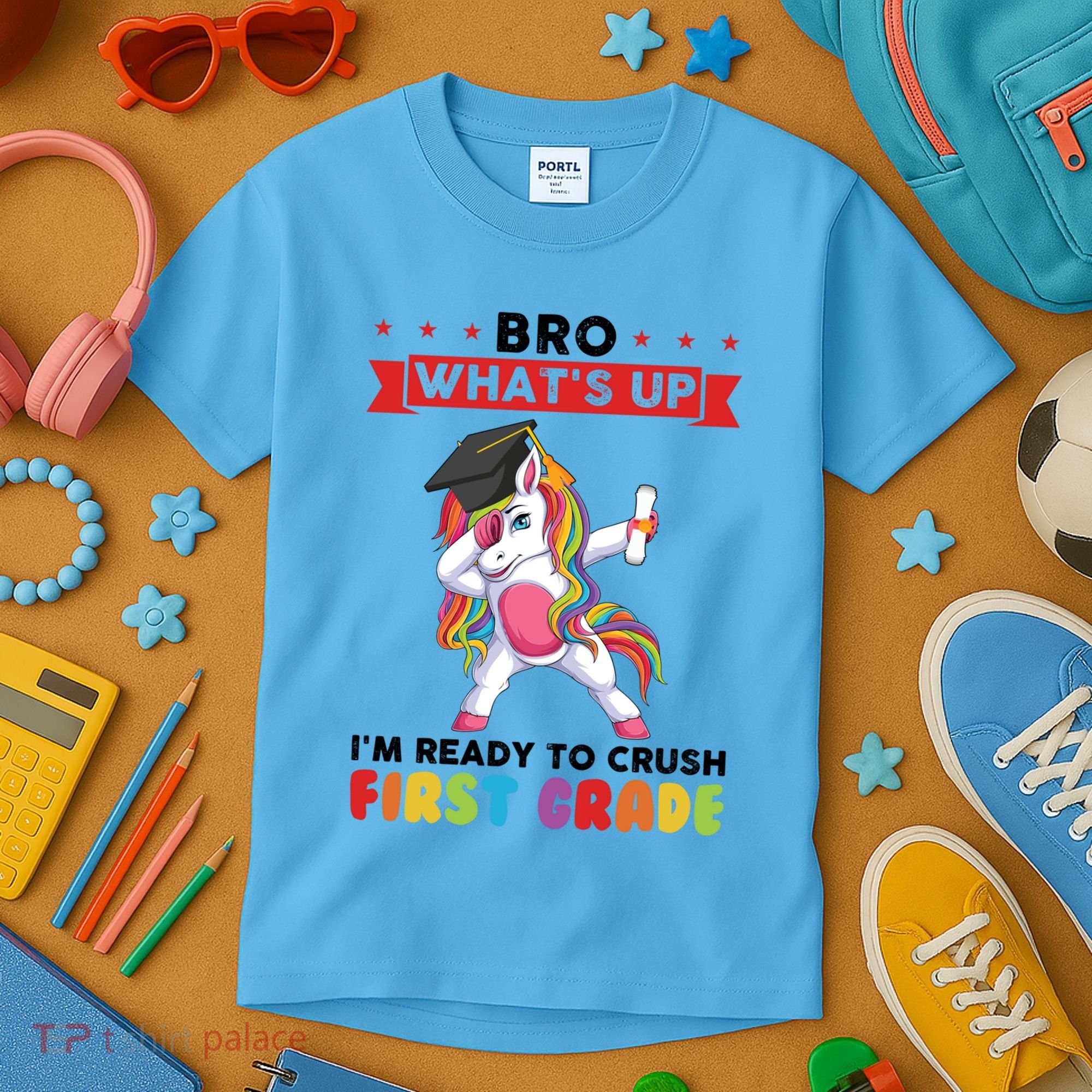Im Ready To Crush First Grade First Grade Graduation Meaningful Gift Kids T-Shirt