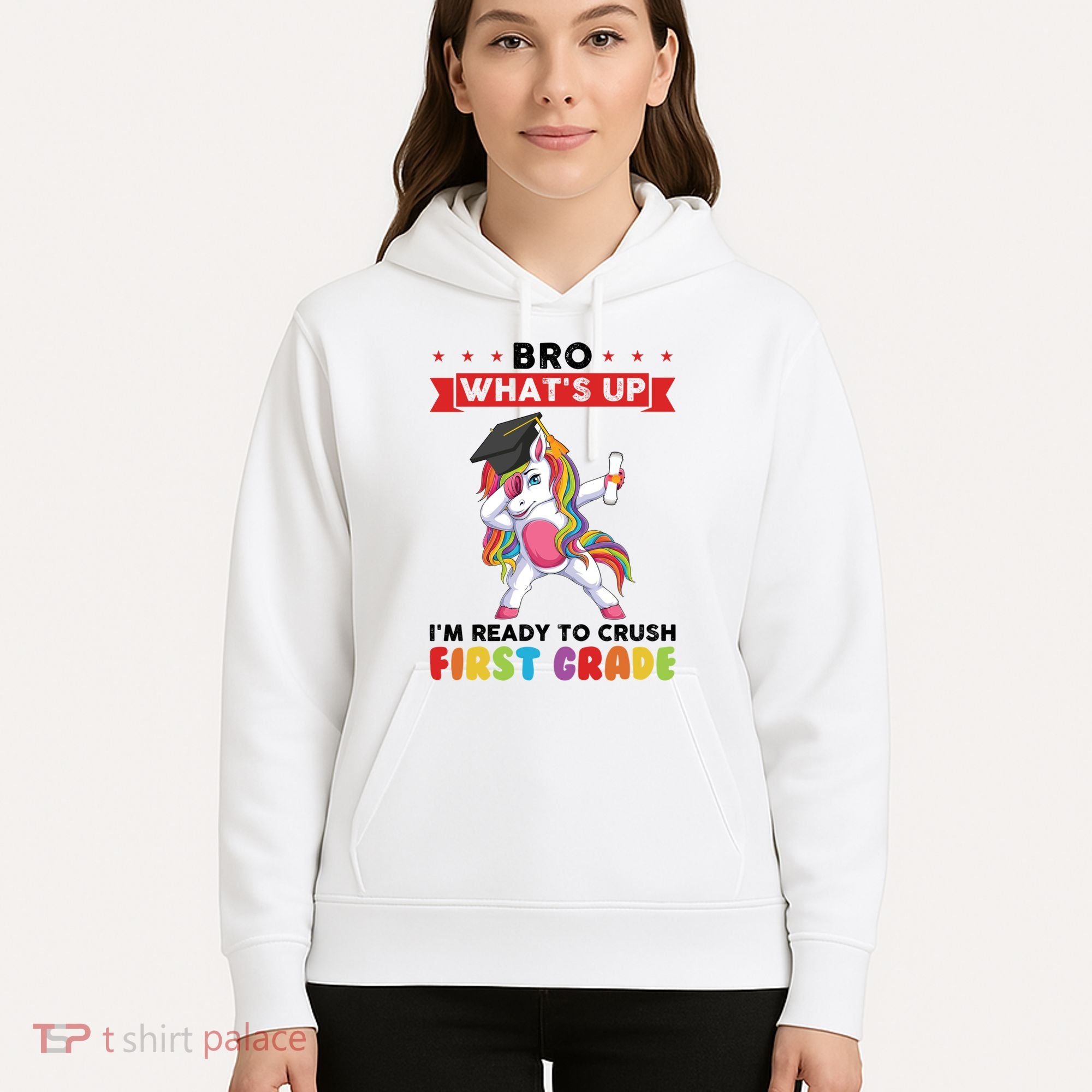 Im Ready To Crush First Grade First Grade Graduation Meaningful Gift Hoodie