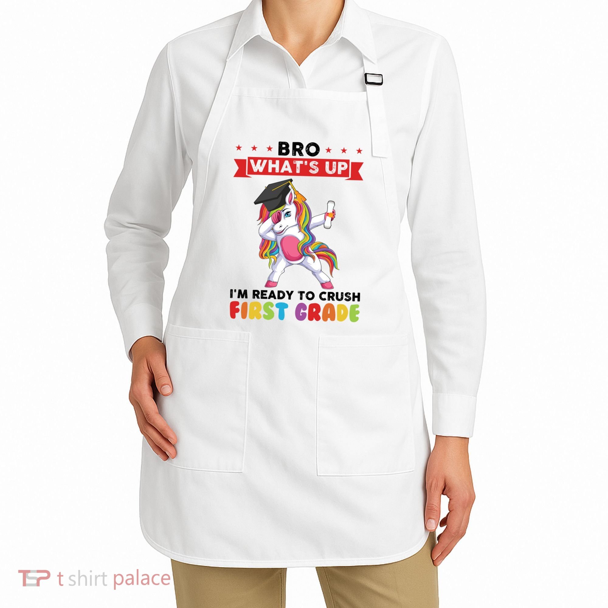 Im Ready To Crush First Grade First Grade Graduation Meaningful Gift Apron