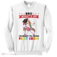 Im Ready To Crush First Grade First Grade Graduation Meaningful Gift Sweatshirt thumb 0