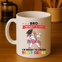 Im Ready To Crush First Grade First Grade Graduation Meaningful Gift Coffee Mug thumb 4