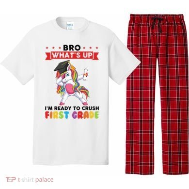 Im Ready To Crush First Grade First Grade Graduation Meaningful Gift Pajama Set