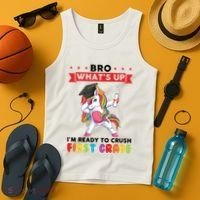 Im Ready To Crush First Grade First Grade Graduation Meaningful Gift Tank Top thumb 4