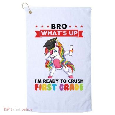 Im Ready To Crush First Grade First Grade Graduation Meaningful Gift Golf Towel