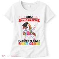 Im Ready To Crush First Grade First Grade Graduation Meaningful Gift Women's T-Shirt thumb 0