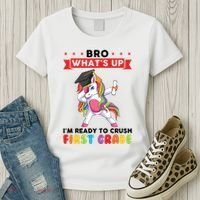 Im Ready To Crush First Grade First Grade Graduation Meaningful Gift Women's T-Shirt thumb 3