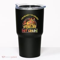 Im Ready To Crush 1st grade Dinosaur T Rex Back To School Gift Tumbler thumb 0