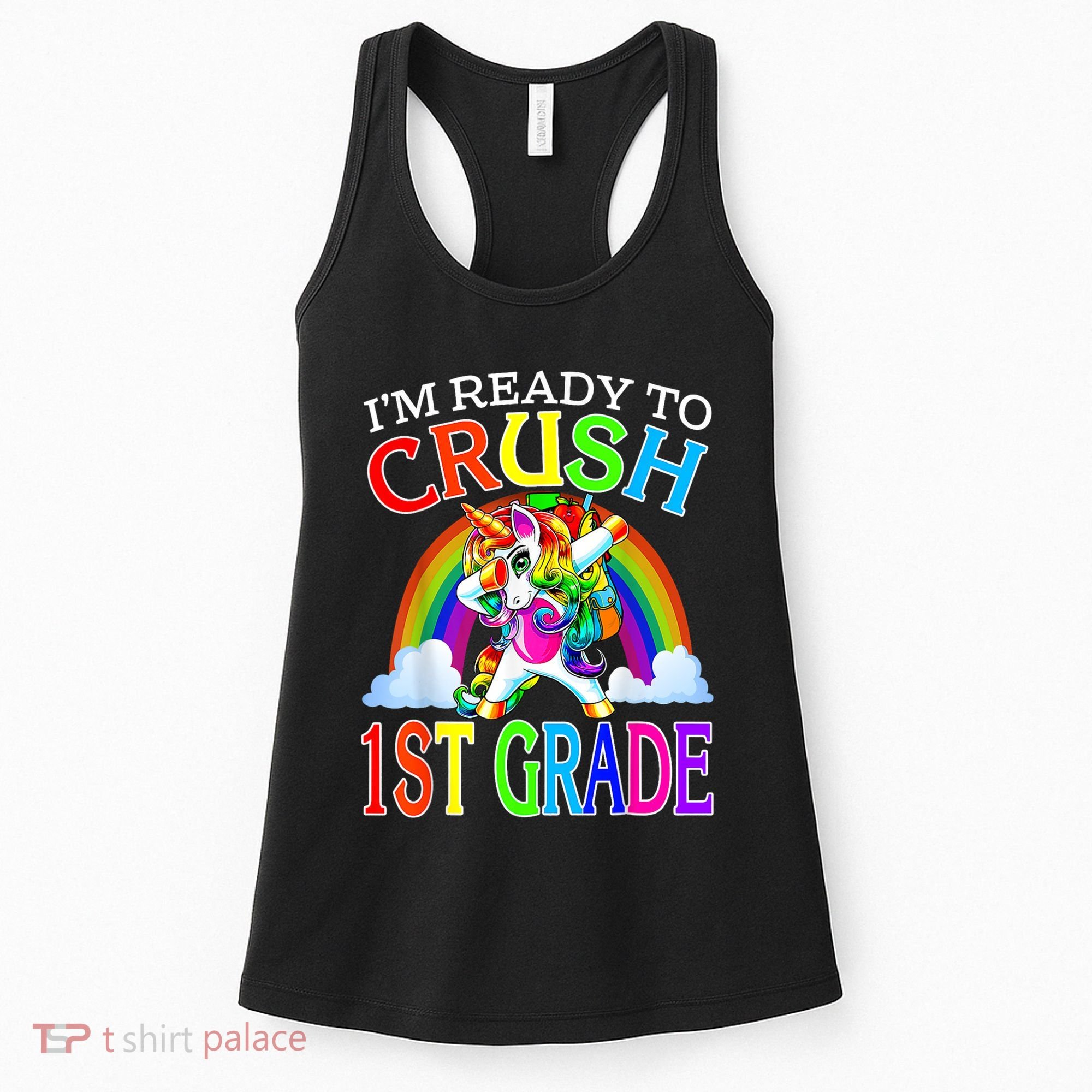Im Ready To Crush 1st Grade Dabbing Unicorn Back To School Women's Tank Top