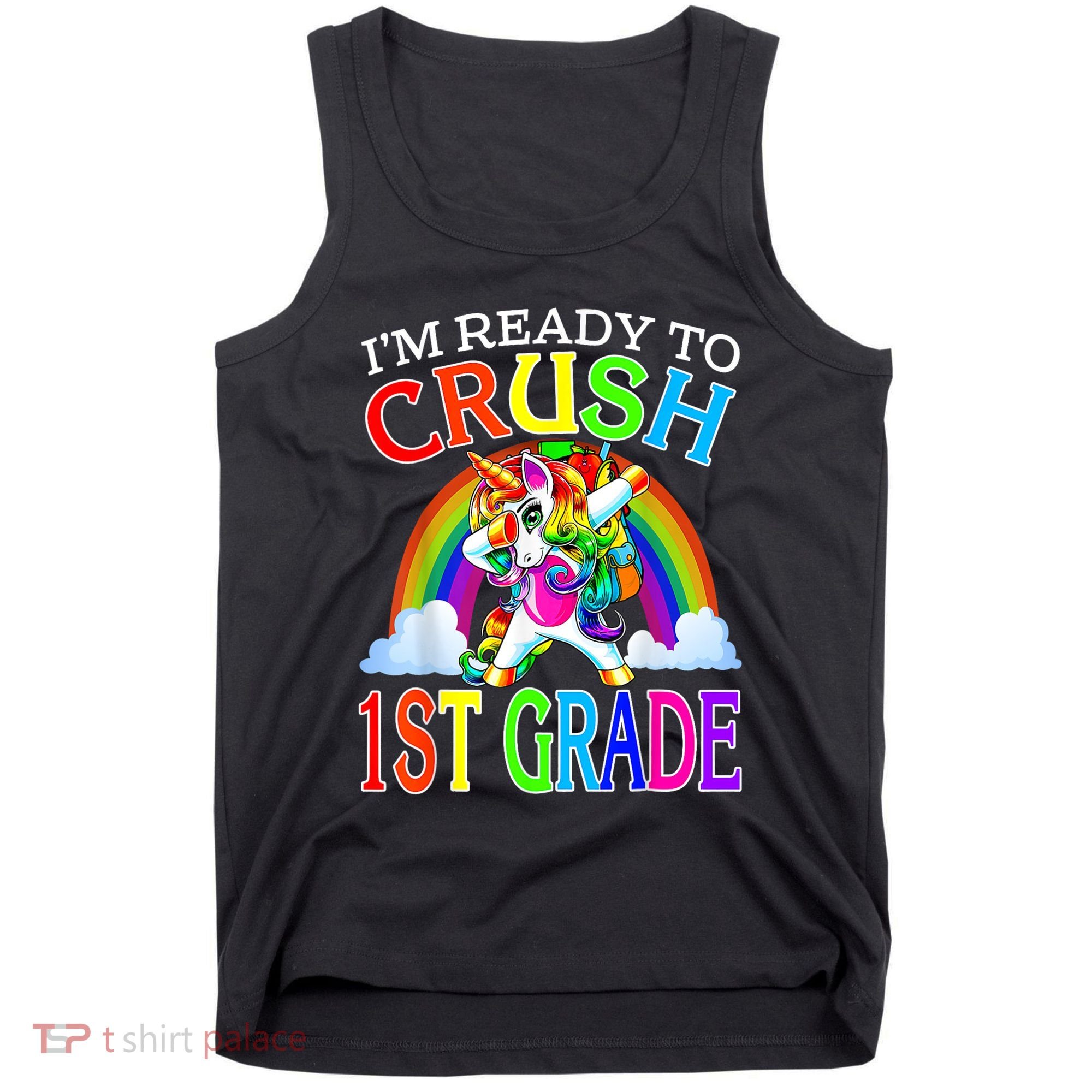 Im Ready To Crush 1st Grade Dabbing Unicorn Back To School Tank Top